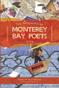 Sardine Fisherman in Anthology of Monterey Bay Poets.